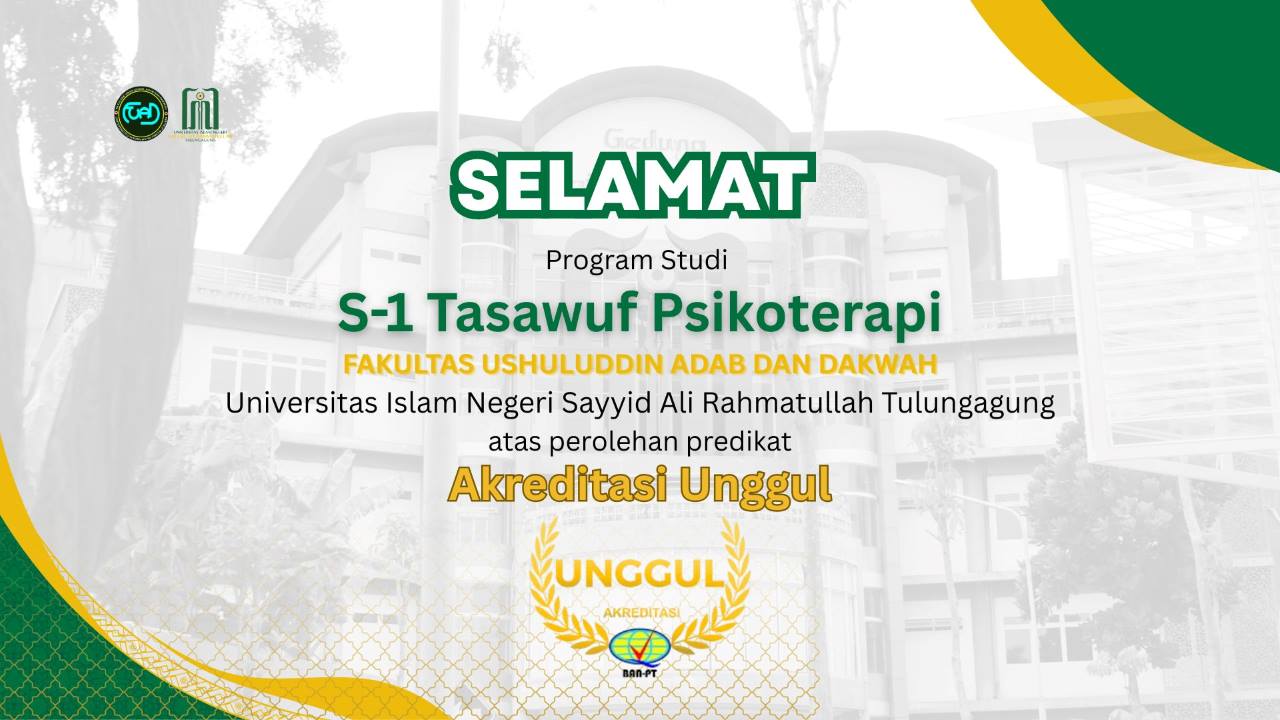 Prodi Tasawuf dan Psikoterapi Raih Akreditasi Unggul, Bukti Komitmen Tingkatkan Mutu
